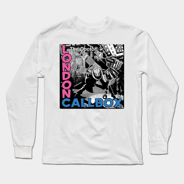 The Doctor's "London Callbox" Long Sleeve T-Shirt by Captain_RibMan